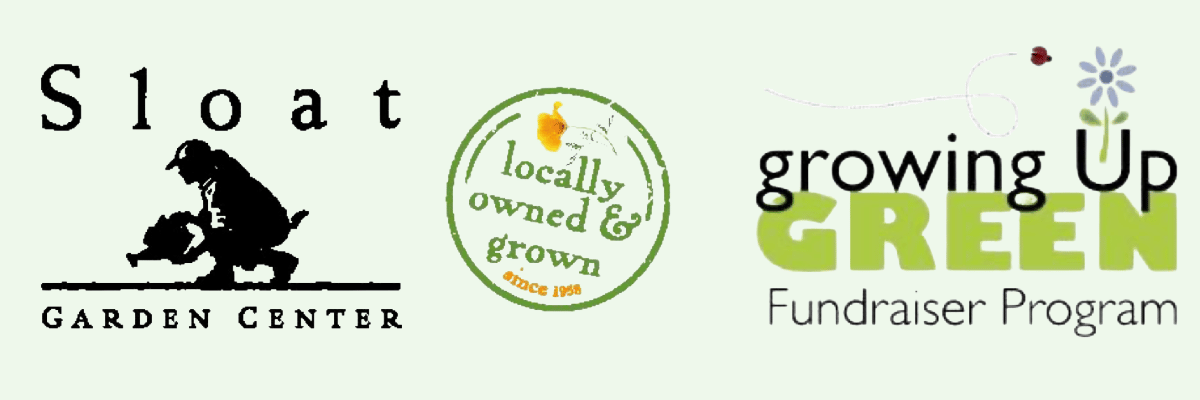 Sloat Garden Center logo, locally owned and grown, growing up green fundraising program.