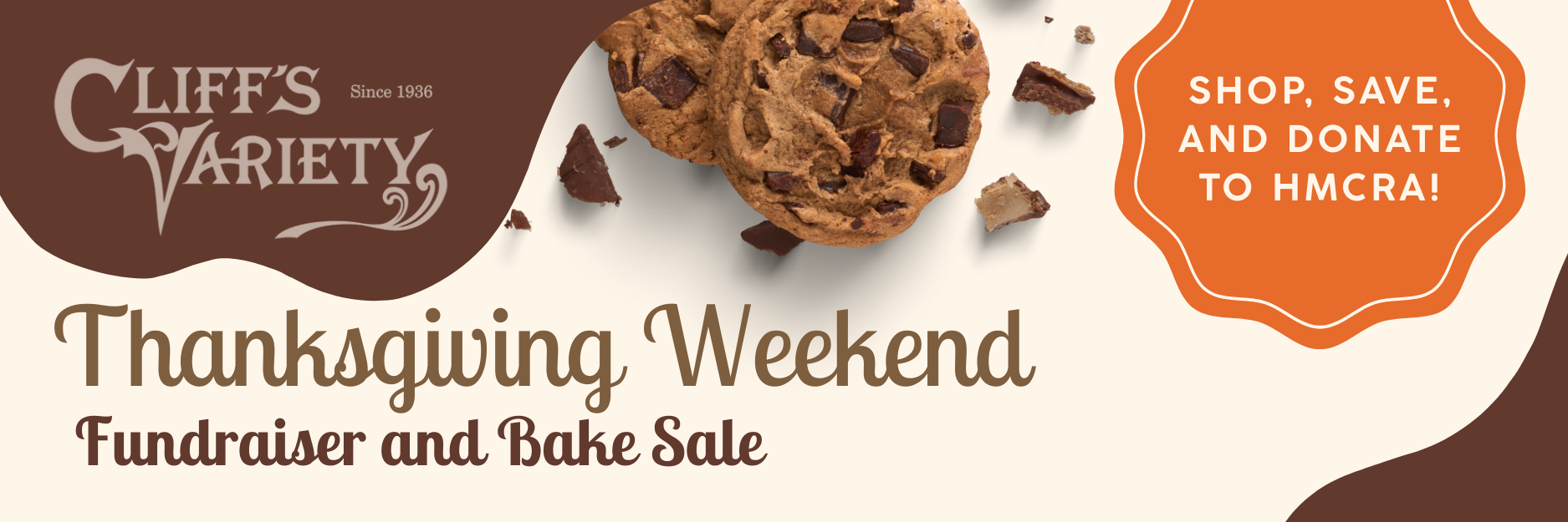 Cliff’s Variety logo, cookies, and text: Thanksgiving Weekend Fundraiser and Bake Sale; Shop, save and donate to HMCRA!
